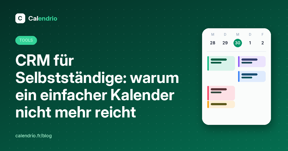 Titelbild: CRM für Selbstständige mit einem illustrierten Wochenkalender