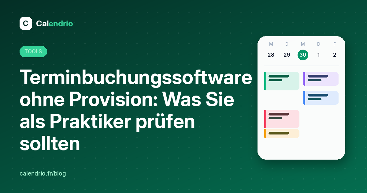 Titelbild: Terminbuchungssoftware ohne Provision, worauf Sie achten sollten, mit einem Wochenkalender