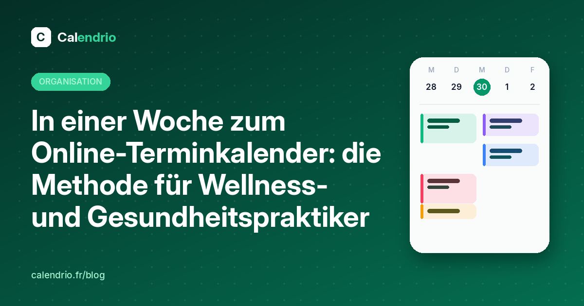 Titelbild: in einer Woche zum Online-Terminkalender, mit einem Wochenkalender und farbigen Terminen