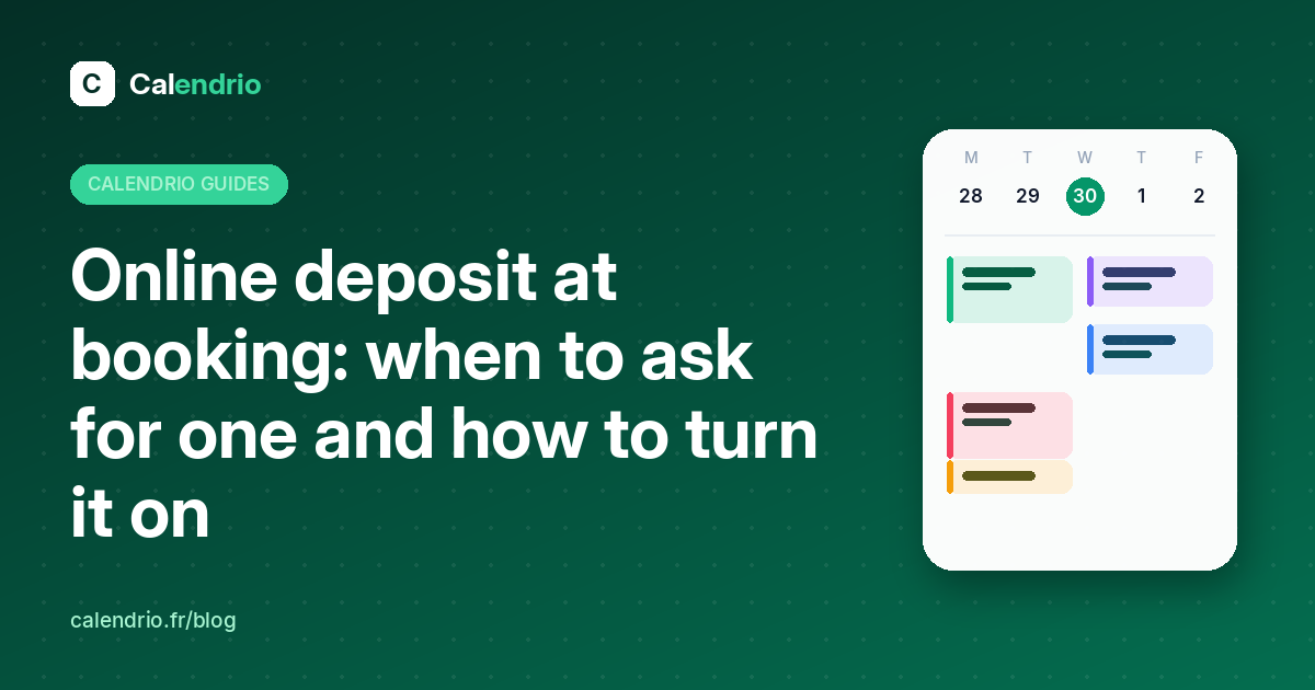 Cover: online deposit at booking, the step-by-step guide, with an illustrated weekly calendar