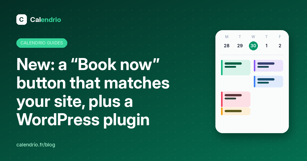 Cover: new Calendrio Book now button and WordPress plugin for your site