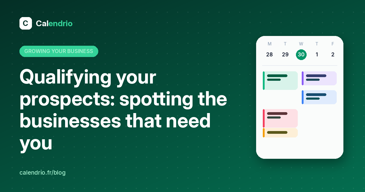 Article cover: the title “Qualifying your prospects: spotting the ones who need you” next to a weekly planner