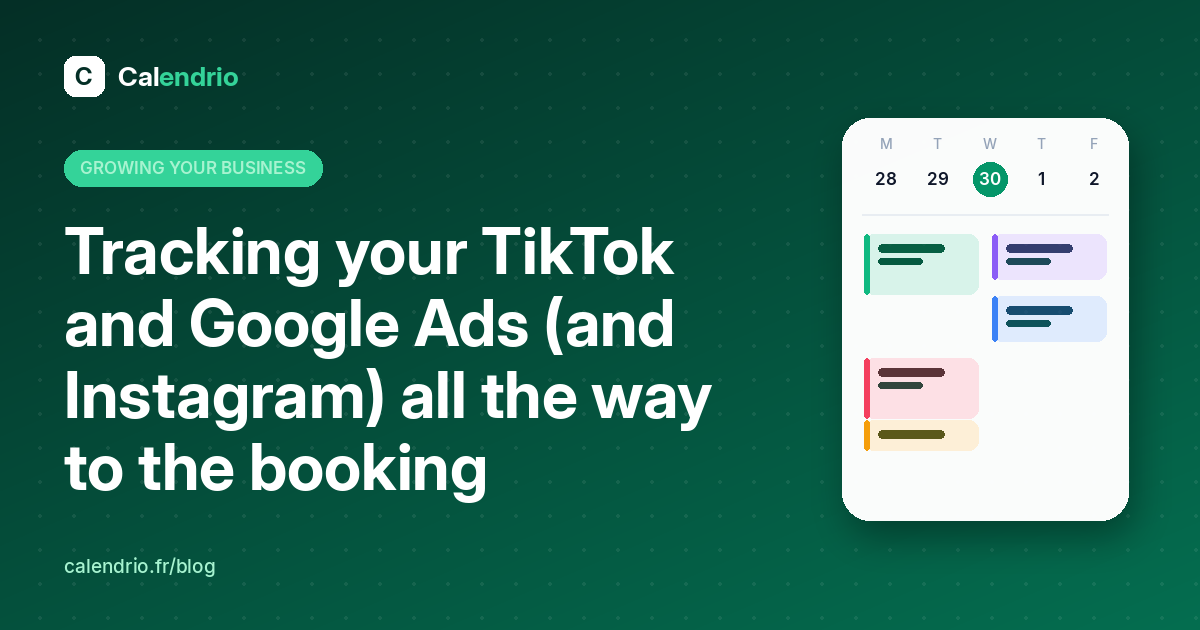 Article cover: the title “Tracking your TikTok and Google Ads all the way to the booking” next to a weekly calendar