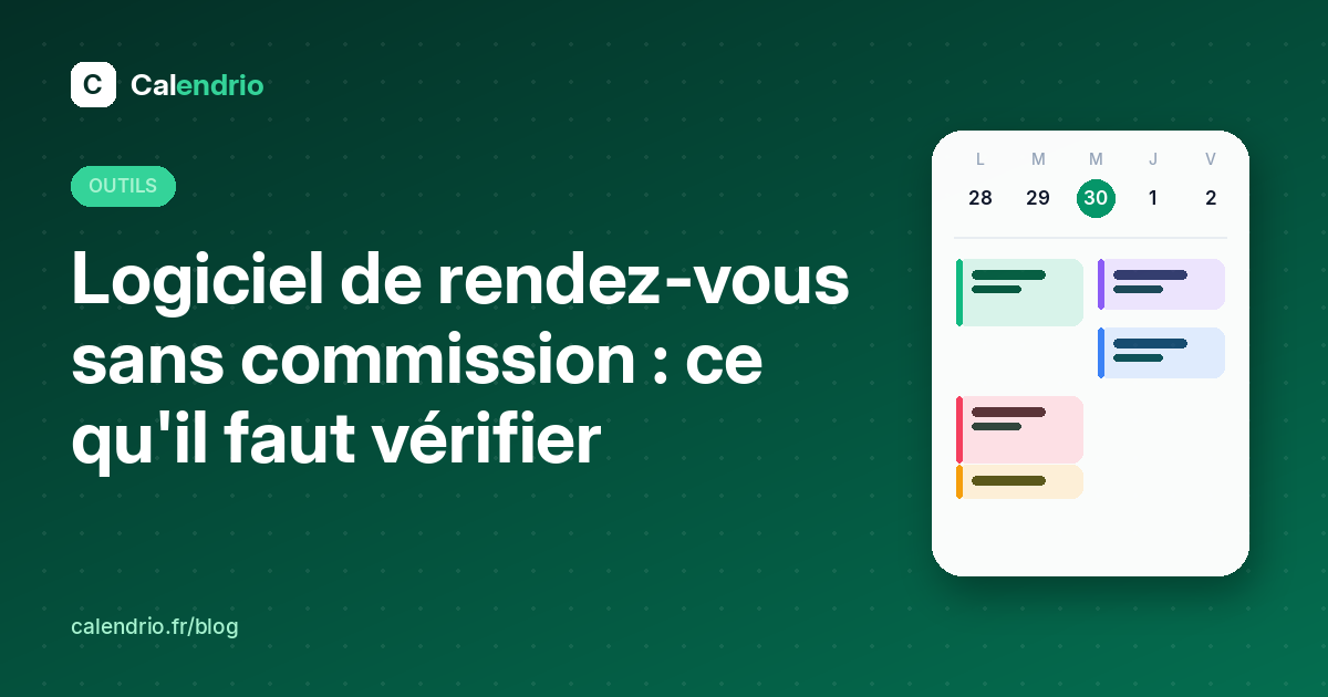 Couverture : logiciel de rendez-vous sans commission, ce qu'il faut vérifier, avec un agenda de la semaine