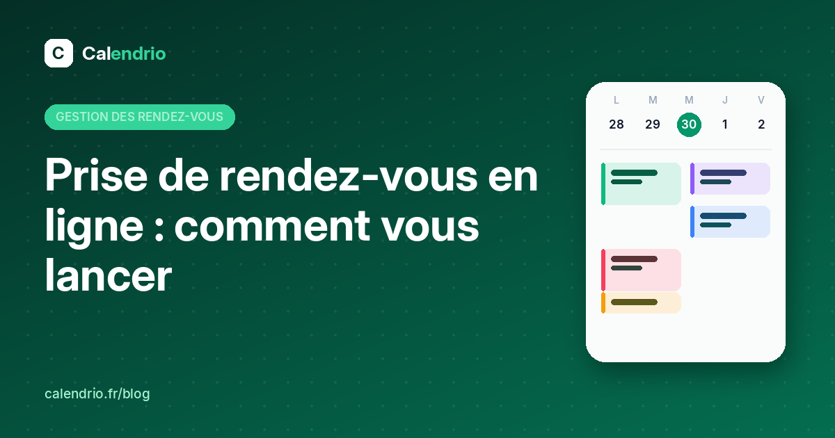 Couverture : prise de rendez-vous en ligne, comment vous lancer, avec un agenda de la semaine illustré