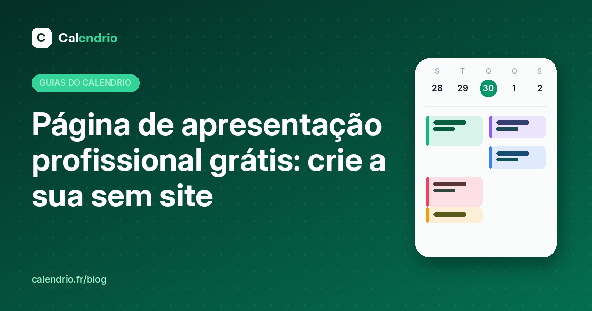 Capa do artigo: título «Página de apresentação profissional grátis» ao lado de uma agenda da semana
