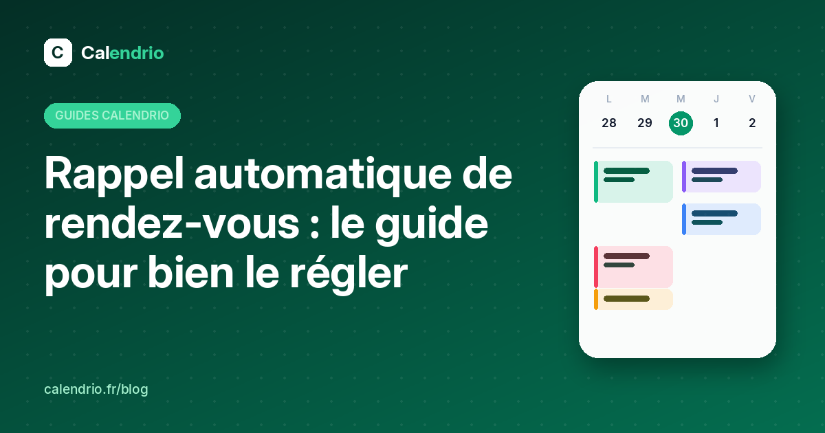Cover: automatic appointment reminders, a guide to setting them up right, with an illustrated weekly calendar