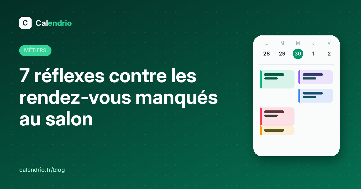 Couverture : 7 réflexes contre les rendez-vous manqués au salon de coiffure, avec un agenda de la semaine illustré