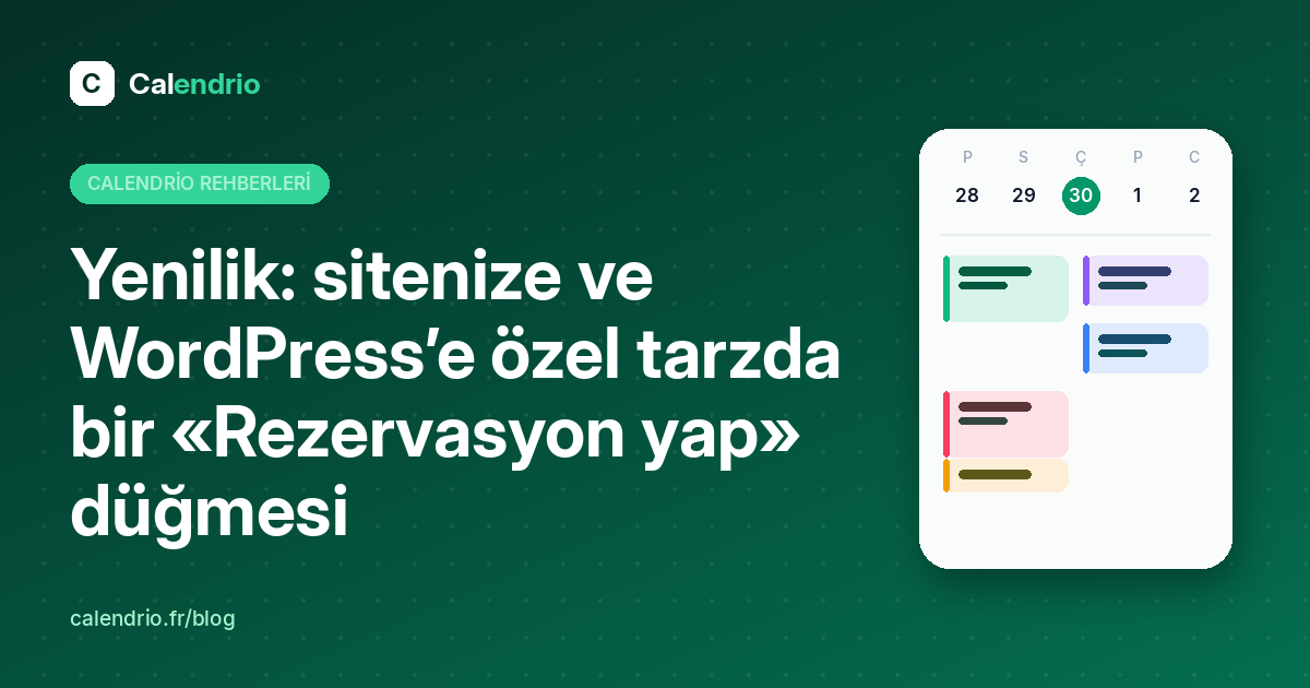 Kapak: Calendrio’nun yeni Rezervasyon yap düğmesi ve siteniz için WordPress eklentisi
