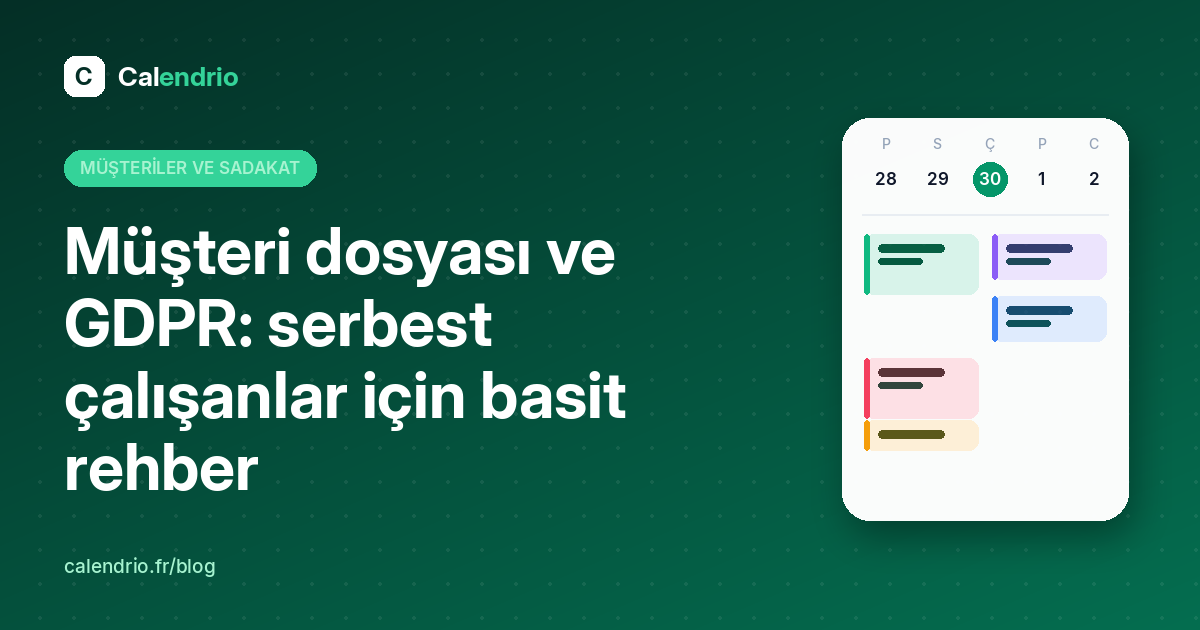 Kapak: müşteri dosyası ve GDPR, serbest çalışanlar için basit rehber, çizimli bir haftalık takvimle