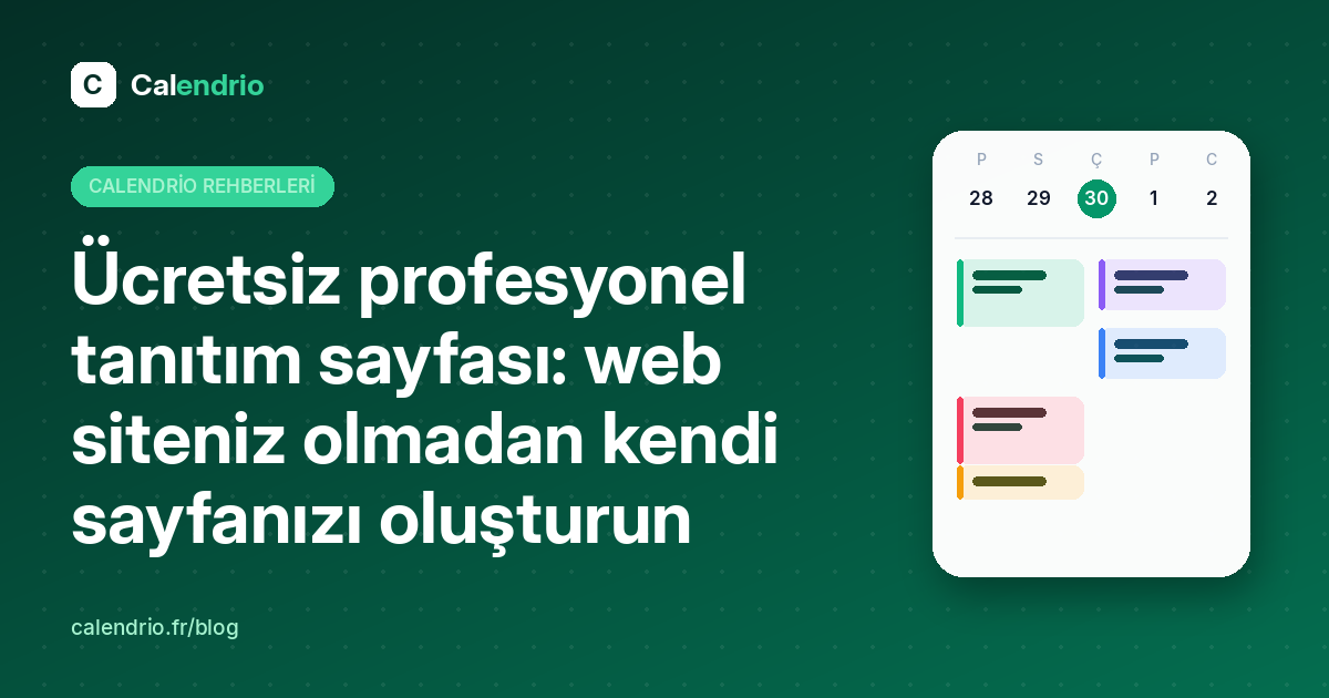 Makalenin kapağı: haftalık bir ajandanın yanında “Ücretsiz profesyonel tanıtım sayfası” başlığı