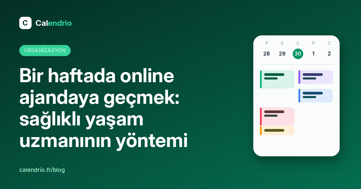 Kapak: bir haftada online ajandaya geçmek; haftalık bir ajanda ve renkli randevularıyla